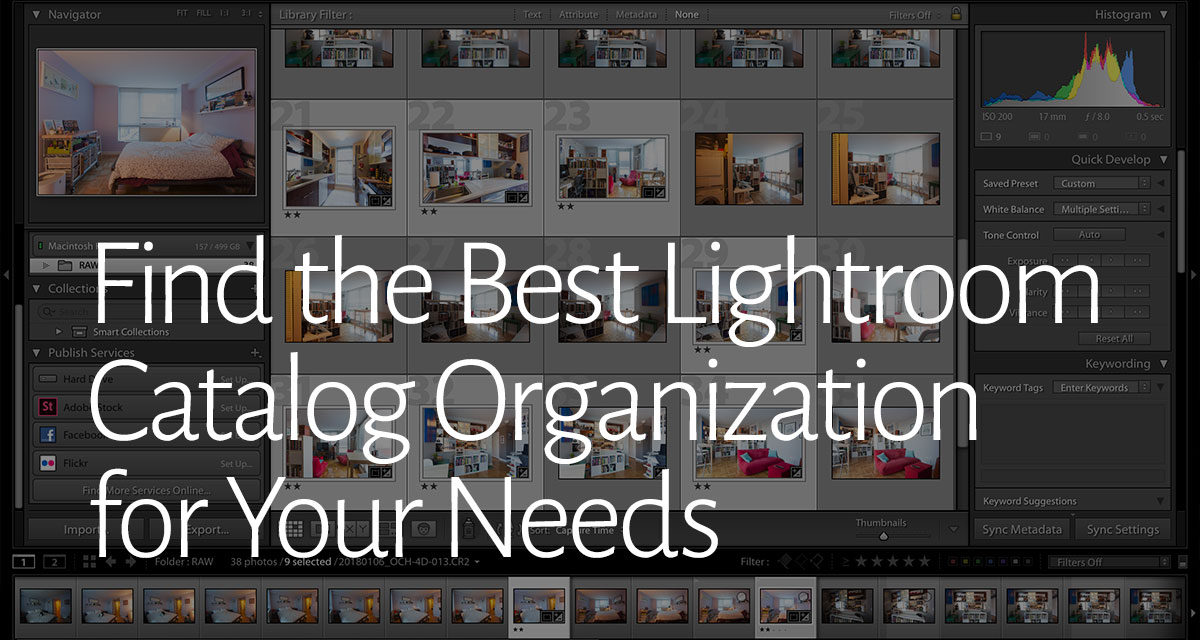 Finding the best Lightroom catalog organization for your needs