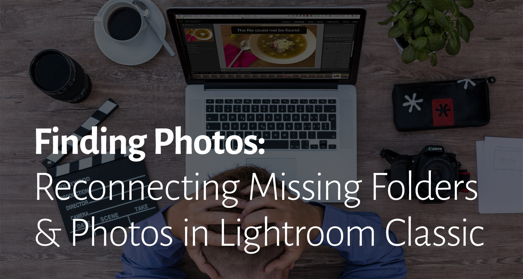 Reconnecting Lightroom folders and photos